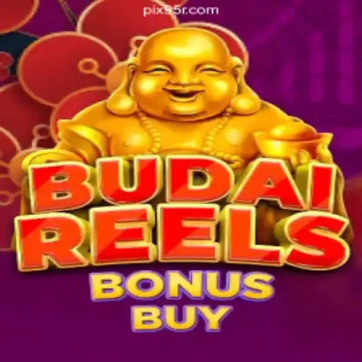 Explore the Exciting World of BudaiReelsBonusBuy on 95R.COM: Oficial Slots Brasil #1