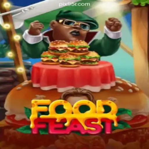 Discover the Excitement of FoodFeast: The Ultimate Gaming Experience on 95R.COM Platform-Oficial Slots Brasil #1