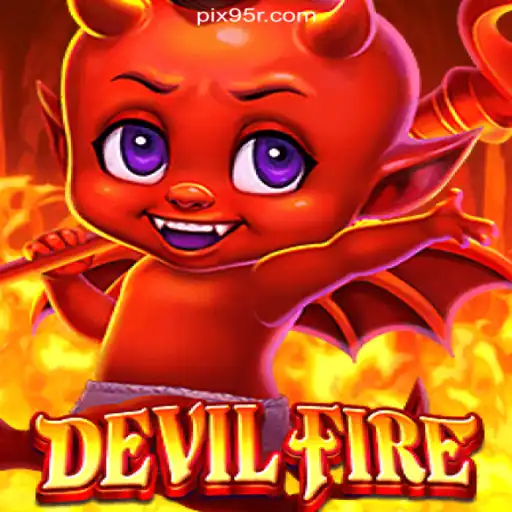 Explore 'DevilFire': A Thrilling Adventure on the 95R.COM Platform