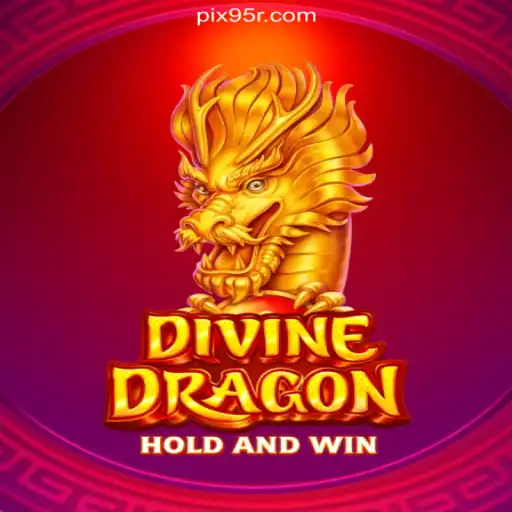 Exploring DivineDragon: A New Gaming Experience on 95R.COM Platform-Oficial Slots Brasil #1
